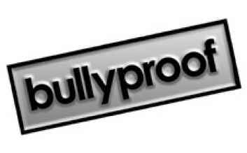 bullyproof