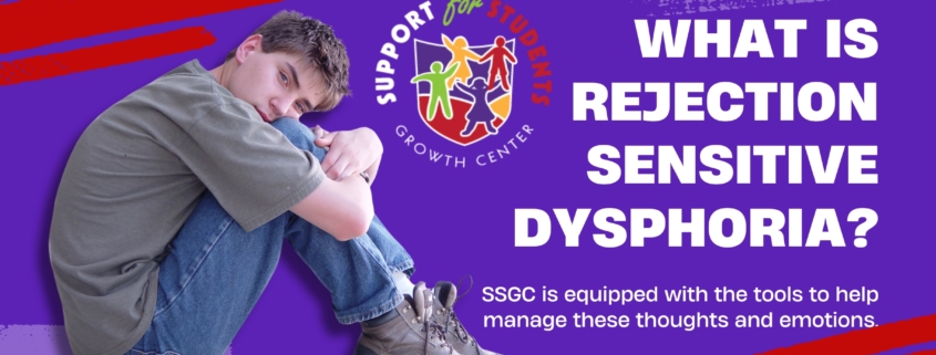 SSGC- What is Rejection Sensitive Dysphoria-Final